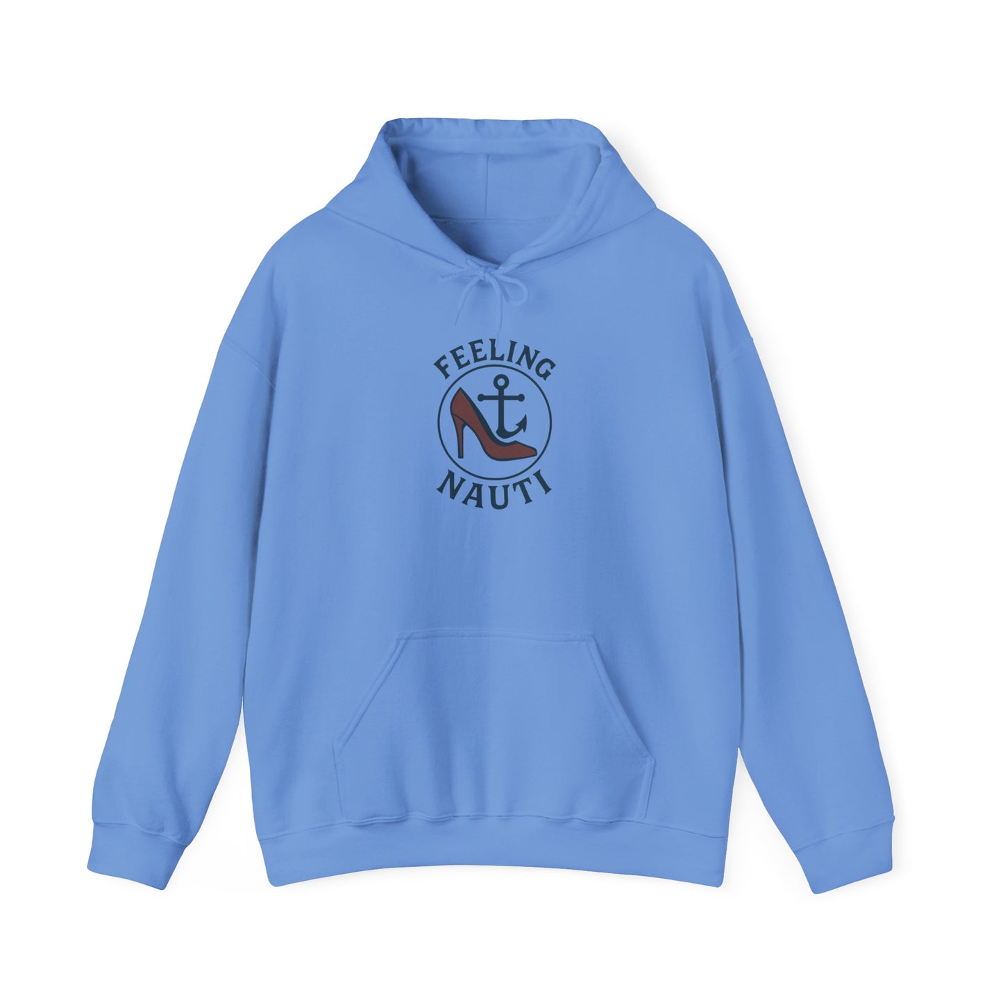 Feeling Nauti Unisex Hoodie - Nautical Humor Sweatshirt, Sailing Gift, Beach Lover Apparel, Cozy Layering, Unique Gift Idea