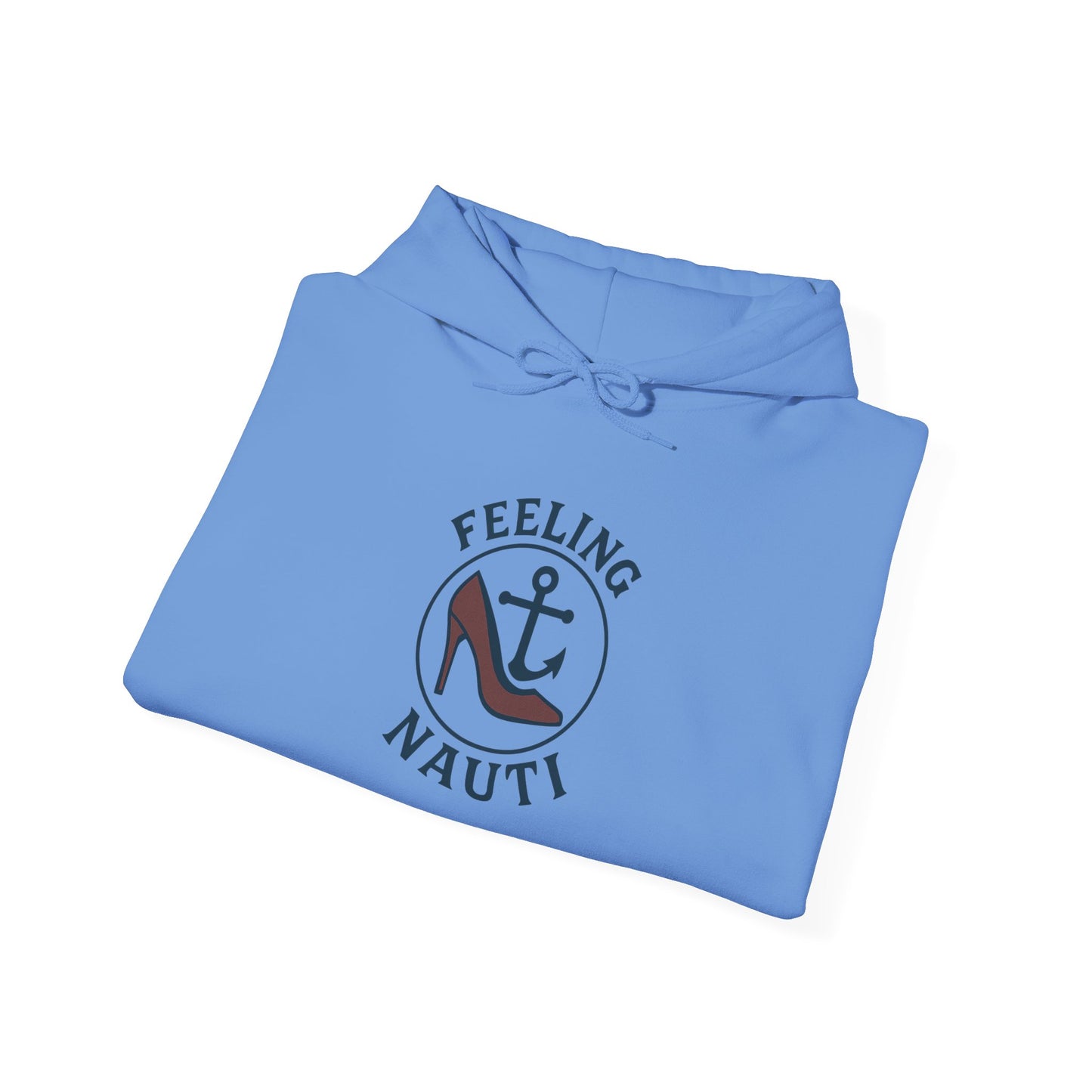 Feeling Nauti Unisex Hoodie - Nautical Humor Sweatshirt, Sailing Gift, Beach Lover Apparel, Cozy Layering, Unique Gift Idea